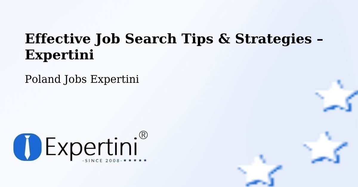 Job Search Tips & Strategies for Job Seekers – Gdańsk - Gdańsk, Poland Jobs Expertini