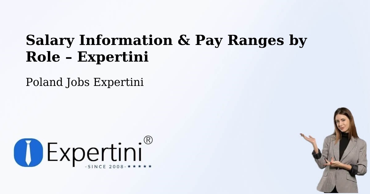 Salary Information & Pay Ranges – Gdańsk - Gdańsk, Poland Jobs Expertini