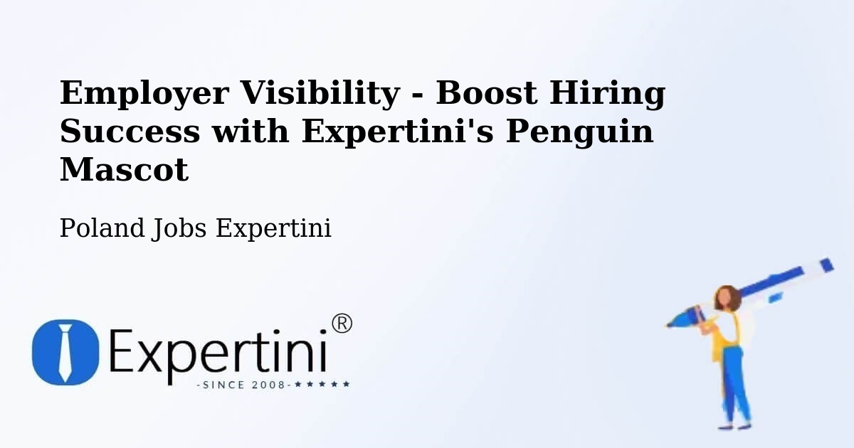 CV and Resume Visibility Optimization – Gdańsk - Poland Jobs Expertini